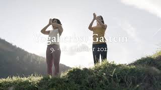 Yogaherbst Gastein  9 bis 18 Oktober 2020 [upl. by Cho320]