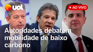 🔴 Haddad Alckmin e outras autoridades debatem ao vivo transporte e energia [upl. by Sharlene]