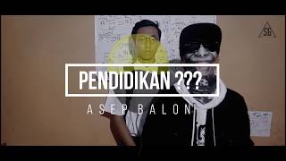 Asep Balon Feat Lain Puisi  PENDIDIKAN Official Lyric Video [upl. by Calvert]