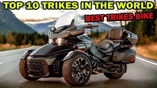 Top 10 Best Trikes In The World 2024 I 3Wheel Motorcycle [upl. by Duck118]