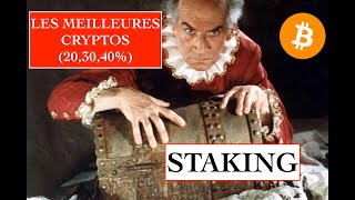 STAKING Mode demploi Les meilleures crypto du momentLe staking fera la difference 203040 [upl. by Nailij7]