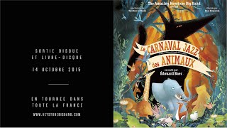 Le Carnaval Jazz des Animaux  LE CYGNE  Edouard Baer  Keystone Big Band Teaser 2 [upl. by Hoover157]