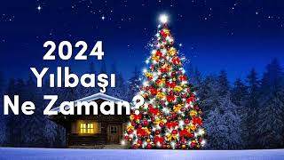 2025 Yılbaşı Ne Zaman Yılbaşı Tatili Kaç Gün Olacak [upl. by Resiak167]