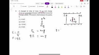 A charged oil drop of mass 10ug and charge 10nc is suspended between two parallel horizontal charged [upl. by Lezti284]