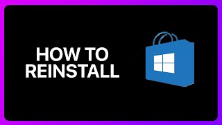 How To Reinstall Microsoft Store Tutorial [upl. by Suirauqed764]