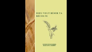 Dieu veut bénir ta récolte  Pasteur Octavio Berméo [upl. by Lledualc]