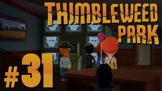 Thimbleweed Park  Text Adventures  PART 31 [upl. by Vidda]