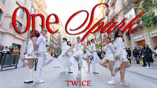 KPOP IN PUBLIC TWICE 트와이스  quotONE SPARKquot ONE TAKE DANCE COVER BARCELONA [upl. by Amle542]