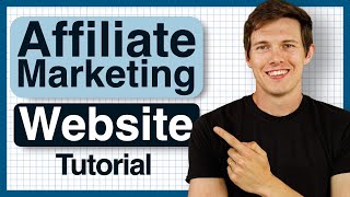 How To Make An Affiliate Marketing Website in 2024 Step by Step Tutorial [upl. by Ollecram]