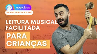 Plano de aula completo para musicalização infantil [upl. by Kehr]