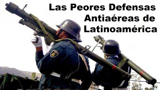 Las 9 Países de Latinoamérica con las Peores Defensas Antiaéreas [upl. by Narda]