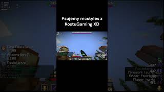 ZEPSULIŚMY DUELE na mcstyles z KostuGaming [upl. by Aikemahs]