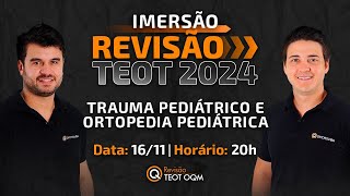 Ortopedia e Trauma Pediátrico no Simulado OQM  REVISÃO TEOT  por Dra Talissa Generoso OQM SBOT [upl. by Eissak]