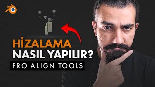 BLENDERDA KUSURSUZ HİZALAMA Pro Align Tools Kullanımı [upl. by Caia224]