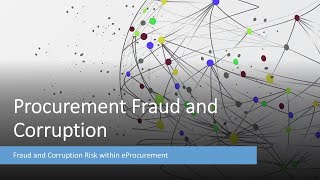 Fraud and Corruption Risk within eProcurement [upl. by Bishop148]