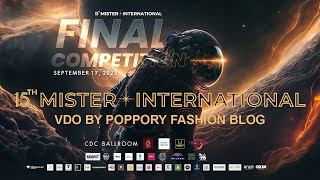 CHAT Cosmetics Presents Mister International 2023 Final Competition  VDO BY POPPORY [upl. by Yrrek783]