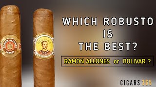 Which ROBUSTO is the best BOLIVAR or RAMON ALLONES  Cuban cigars Review [upl. by Oicirbaf]