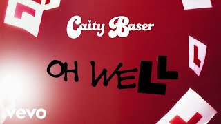 Caity Baser  Caity Baser  Oh Well Visualiser [upl. by Lemyt]