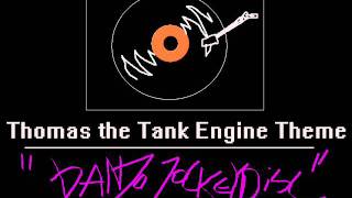 Thomas the tank engine Theam Song Remix [upl. by Perri796]