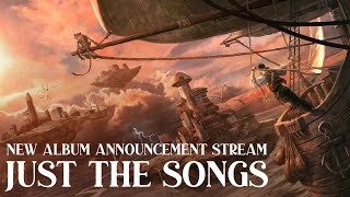 New Album Big Announcement Stream  Just the Songs  The Longest Johns Band Singing Stream [upl. by Ydneh]