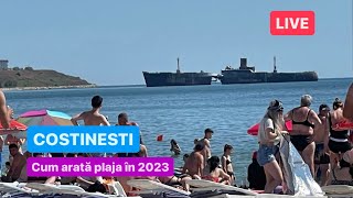 🔴LIVE din COSTINEȘTI  Cum arată plaja în 2023 [upl. by Gennaro81]