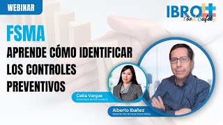 WEBINAR  FSMA  Aprende cómo identificar los controles preventivos [upl. by Wilcox187]