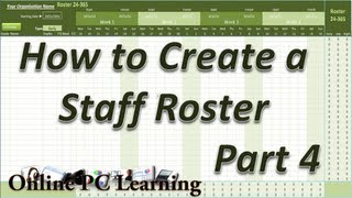 Roster  How to Create a Roster Template Part 4 [upl. by Malley]