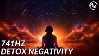 741 Hz Solfeggio Frequency Healing Music  Remove Toxins amp Negativity  Deep Sleep Meditation Music [upl. by Shaw]