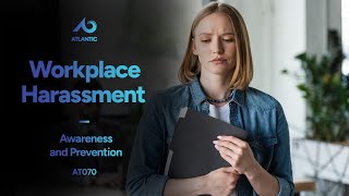 Workplace Harassment Awareness and Prevention [upl. by Molton500]