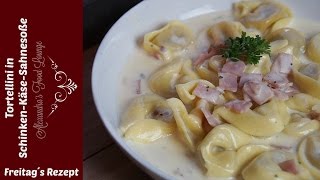 Tortellini in SchinkenKäseSahnesoße Freitag´s KochRezept [upl. by Essirahs]