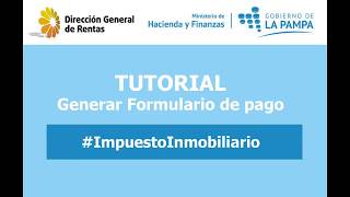 Impuesto Inmobiliario Urbano y Suburbano o Rural  Generar Formulario de Pago [upl. by Zumstein]