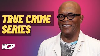 Samuel L Jackson to star in true crime series Fight Night The Million Dollar Heist  The Celeb Post [upl. by Moonier965]