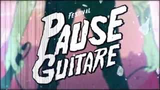 Teaser  Pause Guitare Sud de France 2015 PG15 [upl. by Aisekal]