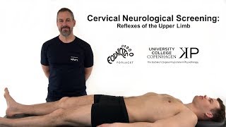 Cervical Neurological Screening  Reflexes of the Upper Limb [upl. by Haela300]