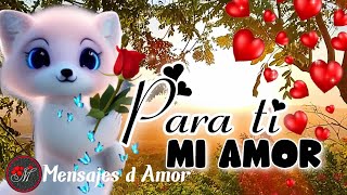 CARTA DE AMOR con bello mensaje directo al corazón 💌 ESCÚCHALO Te quiero ❤️ MENSAJES BONITOS DE AMOR [upl. by Naivaf]