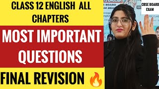 Class 12 English most important questions  LAST MINUTE REVISION CBSE CLASS 12 ENGLISH [upl. by Flyn]