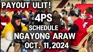 ✅NGAYONG ARAW NA 4PS PAYROLL SCHEDULE OCT 11 2024 [upl. by Sebbie]