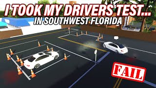 I TOOK MY DRIVERS TEST IN SOUTHWEST FLORIDA  ROBLOX  Southwest Florida [upl. by Plate879]