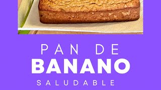 Pan de Banano saludable [upl. by Oznerol495]