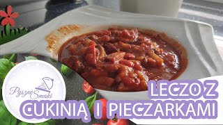 Przepis na leczo z cukini z kiełbasą papryką i pieczarkami [upl. by Bendicta561]