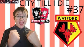 LOOKING GOOD FOR THE PLAYOFFS  PART 37  City Till I Die 2024  Exeter City  FM24 [upl. by Alonso]