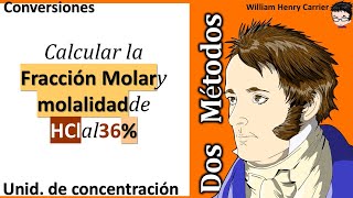 Como calcular la 𝐟𝐫𝐚𝐜𝐜𝐢ó𝐧 𝐦𝐨𝐥𝐚𝐫 y 𝐦𝐨𝐥𝐚𝐥𝐢𝐝𝐚𝐝 de HCl al 36 en 𝐩𝐞𝐬𝐨 [upl. by Ainex]