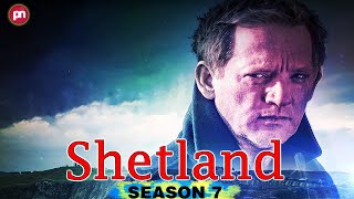 Shetland Season 7 Confirmed To Premiere In 2021  Premiere Next [upl. by Ilahsiav]