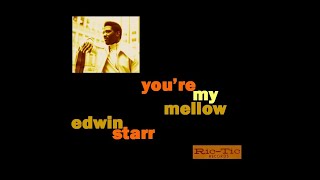 quotMen Of Motownquot quotEdwin Starr Youre My Mellowquot [upl. by Suiram]