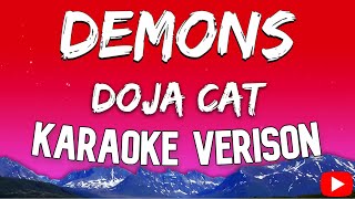 Doja Cat  Demons Karaoke Version [upl. by Ilenay131]