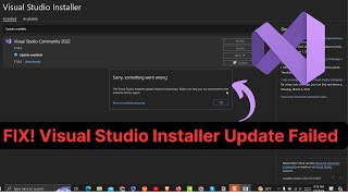 FIX Visual Studio Installer Update Failed Issue [upl. by Klinges]