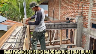 Cara pasang bekisting balok gantung teras rumah [upl. by Cate]