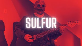 Slipknot  Sulfur  GUITAR LESSON [upl. by Cassius]