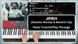 Jireh Elevation Worship amp Maverick City Music  Piano TutorialPlayThrough  With Chords amp Lyrics [upl. by Sacram]