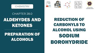 Reduction of Carbonyls to Alcohols [upl. by Greenwood]